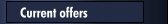 Current offers